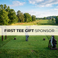 First Tee Gift Sponsor