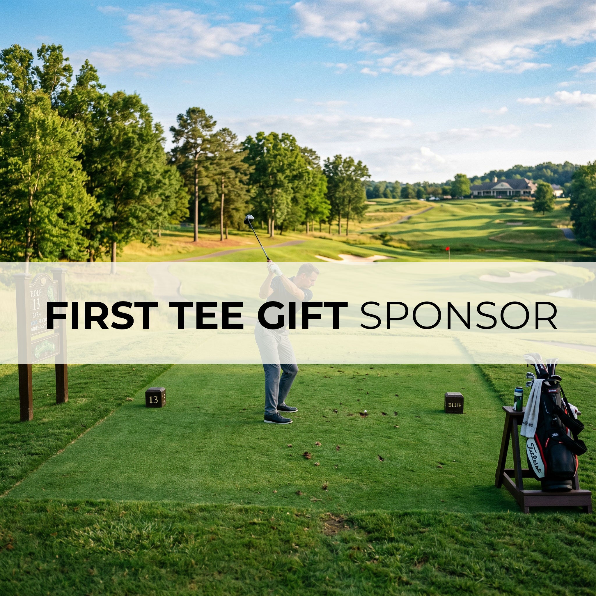 First Tee Gift Sponsor